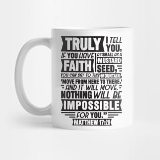 Matthew 17:20 Mug